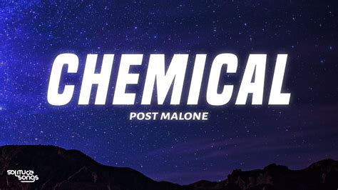 post malone chemical lyrics youtube